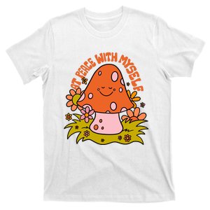 AT PEACE WITH MYSELF Mushroom T-Shirt