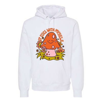 AT PEACE WITH MYSELF Mushroom Premium Hoodie