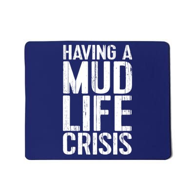 ATV Quad 4 Wheeler Mudding Mud Run Mud Crisis Mousepad