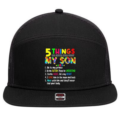 Autism quote 5 Things You Should Know About My Son 7 Panel Mesh Trucker Snapback Hat