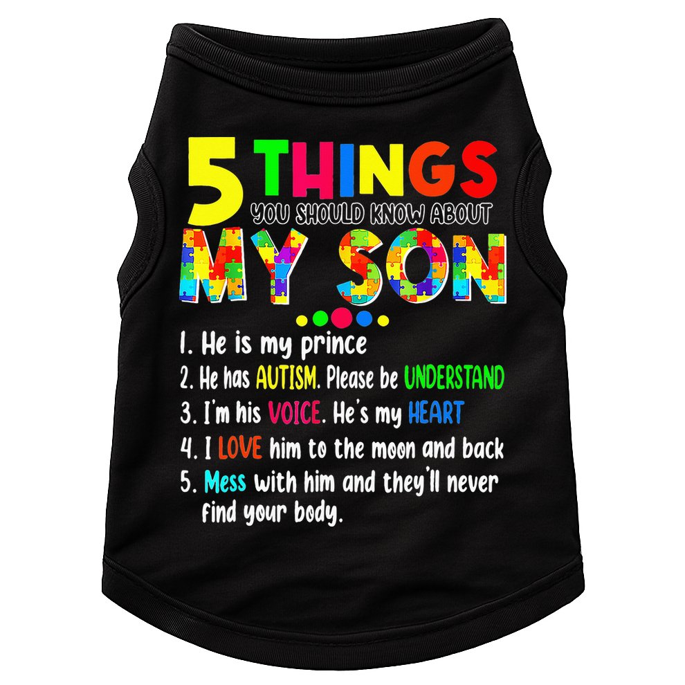 Autism quote 5 Things You Should Know About My Son Doggie Tank