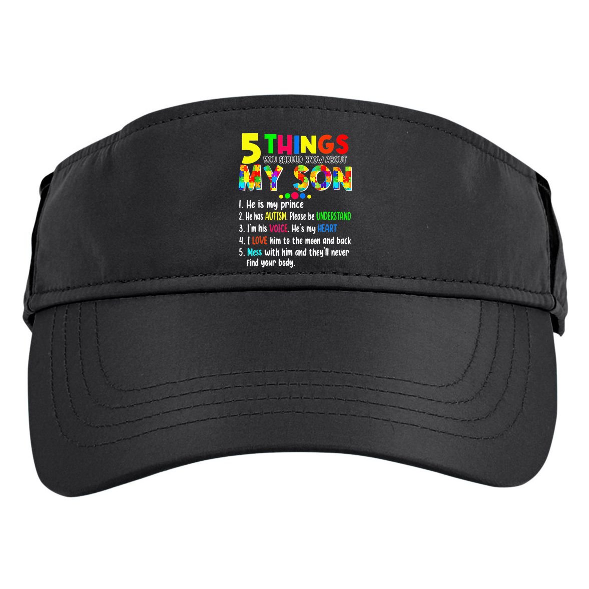 Autism quote 5 Things You Should Know About My Son Adult Drive Performance Visor