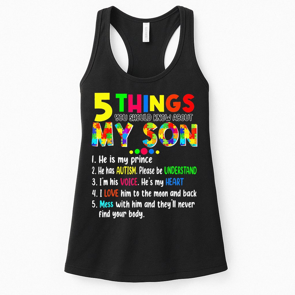 Autism quote 5 Things You Should Know About My Son Womens Tank Top