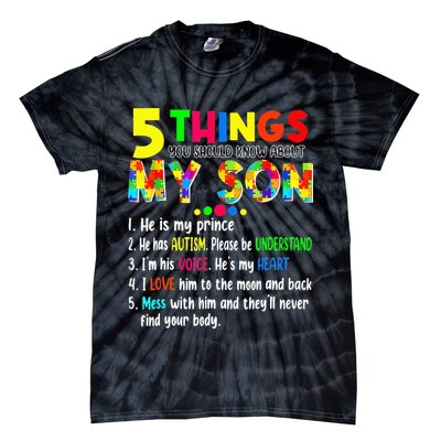 Autism quote 5 Things You Should Know About My Son Tie-Dye T-Shirt