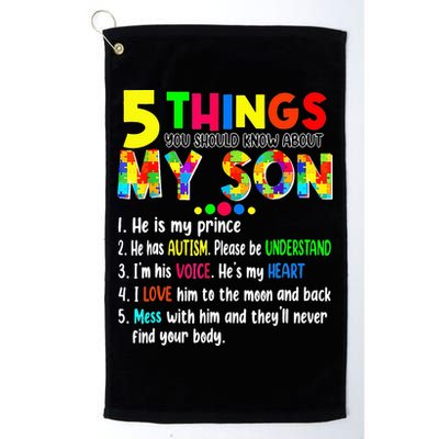 Autism quote 5 Things You Should Know About My Son Golf Towel
