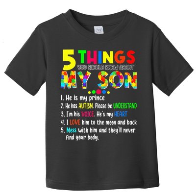 Autism quote 5 Things You Should Know About My Son Toddler T-Shirt