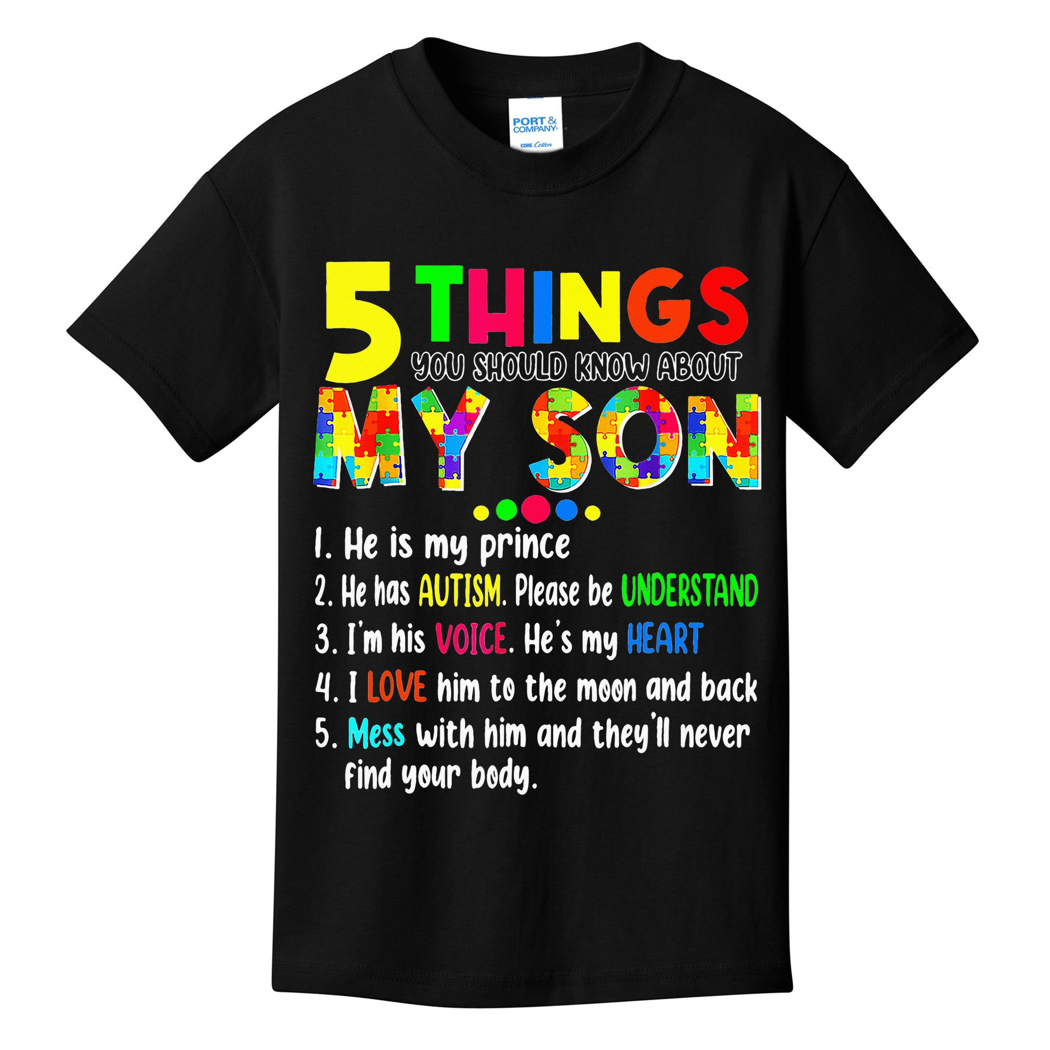 Autism quote 5 Things You Should Know About My Son Kids T-Shirt
