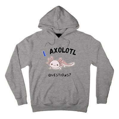 Axolotl Questions Tall Hoodie