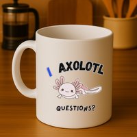 Axolotl Questions Mug