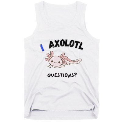 Axolotl Questions Tank Top