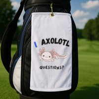 Axolotl Questions Golf Towel