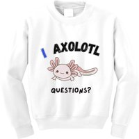 Axolotl Questions Kids Sweatshirt