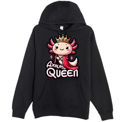 Axolotl Queen  Axolotl Lover Women Axolotl Premium Pullover Hoodie