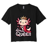 Axolotl Queen  Axolotl Lover Women Axolotl Women's Crop Top Tee