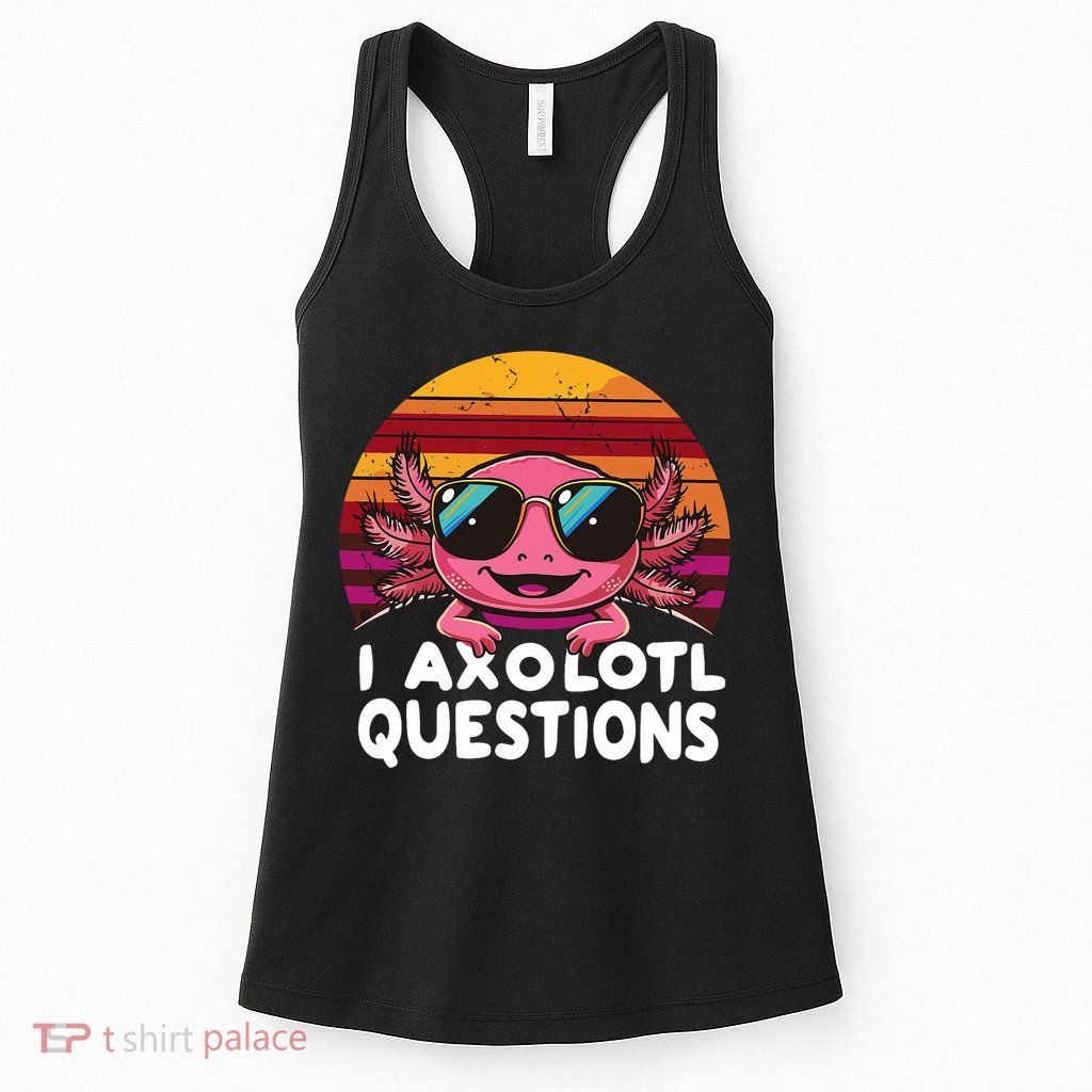 Axolotl Questions Anime Kawaii Axolotl Womens Tank Top