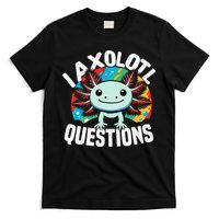Axolotl Questions Anime Cute Kawaii Axolotl T-Shirt