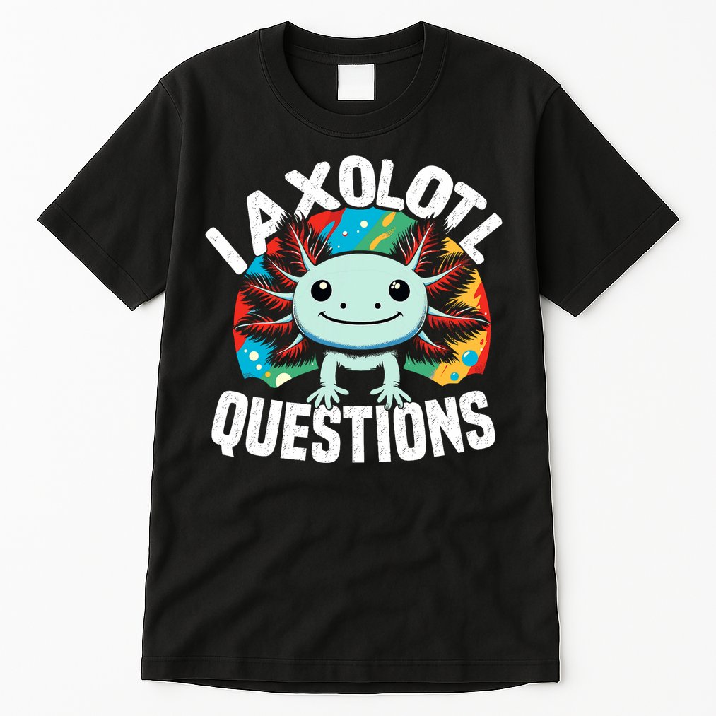 Axolotl Questions Anime Cute Kawaii Axolotl Tall T-Shirt