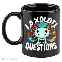 Axolotl Questions Anime Cute Kawaii Axolotl 11oz C Handle Ceramic Mug