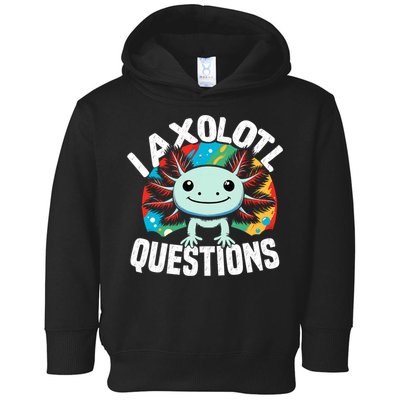 Axolotl Questions Anime Cute Kawaii Axolotl Toddler Hoodie