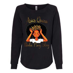 Aries Queens Are Born In March 21 To April 19 Womens California Wash Sweatshirt