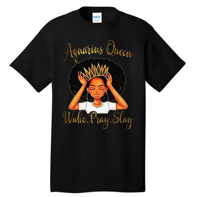 Aquarius Queens Are Born in January 20 February 18 Tall T-Shirt