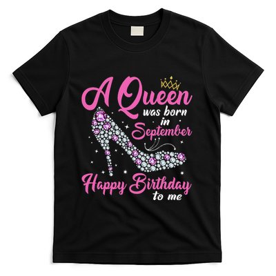 A Queens Are Born In September Birthday Gift T-Shirt