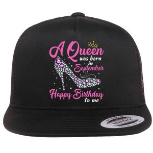 A Queens Are Born In September Birthday Gift Flat Bill Trucker Hat