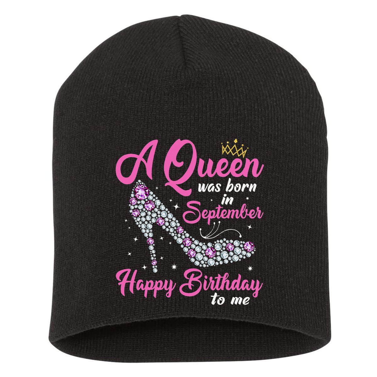 A Queens Are Born In September Birthday Gift Short Acrylic Beanie