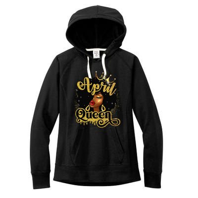 April Queen Birthday Afro African American Wo Women's Fleece Hoodie