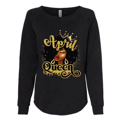 April Queen Birthday Afro African American Wo Womens California Wash Sweatshirt