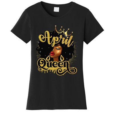 April Queen Birthday Afro African American Wo Women's T-Shirt