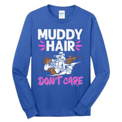 Atv Quad Biker Four Wheeler Vintage Muddy Hair Don't Care Gift Tall Long Sleeve T-Shirt