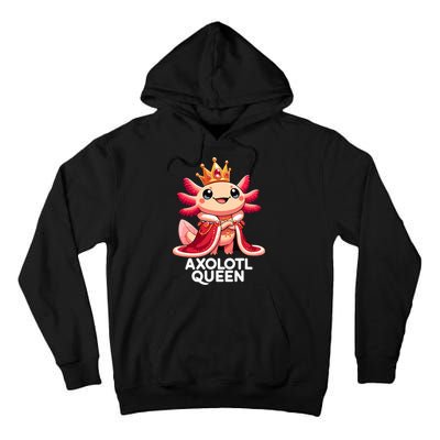 Axolotl Queen Cute Kawaii Axolotl Tall Hoodie