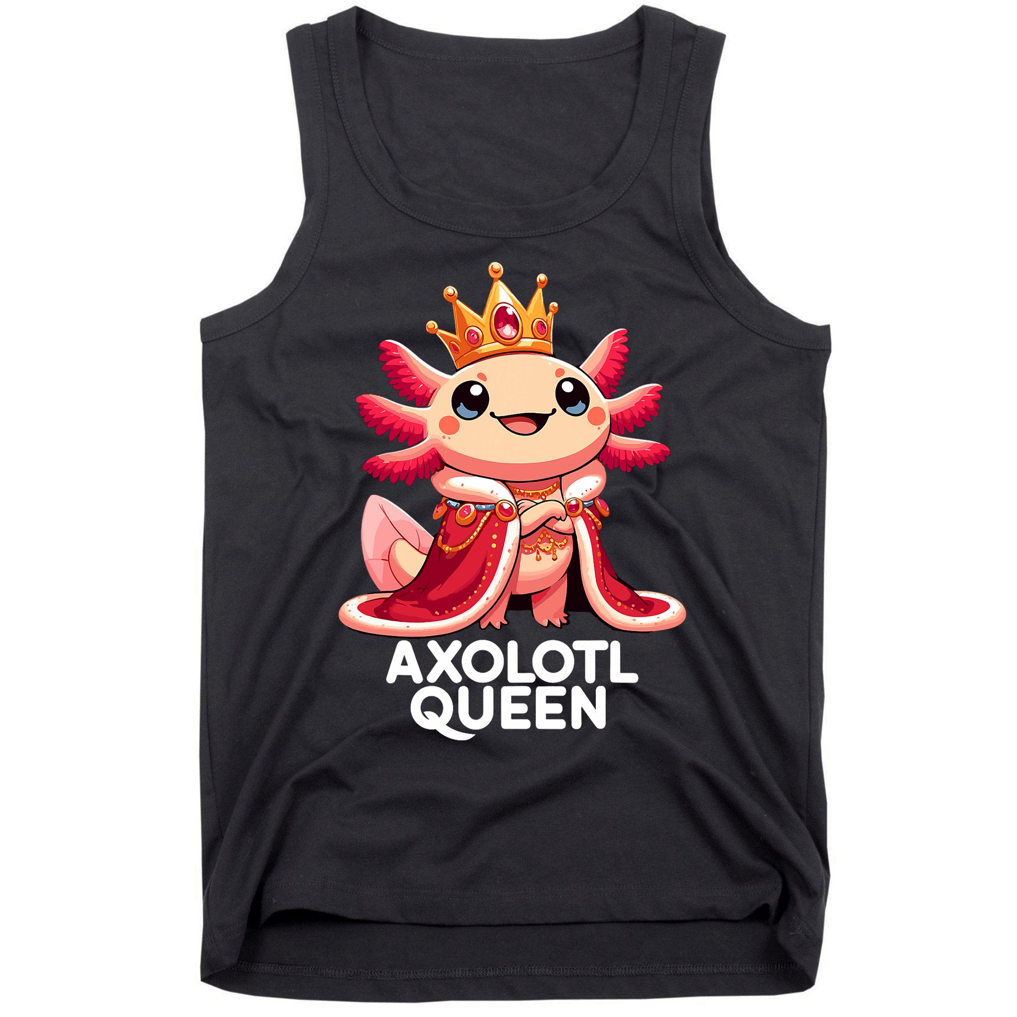 Axolotl Queen Cute Kawaii Axolotl Tank Top