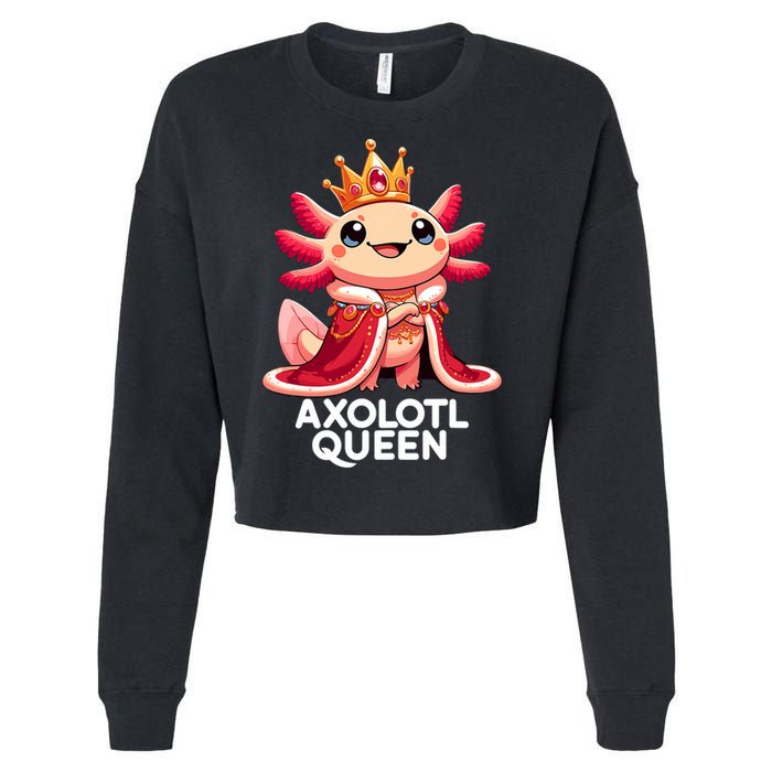 Axolotl Queen Cute Kawaii Axolotl Cropped Pullover Crew