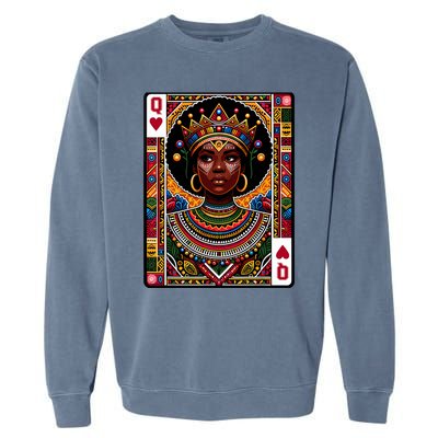 African Queen Card Melanin Black Pride Blm Juneteenth Garment-Dyed Sweatshirt