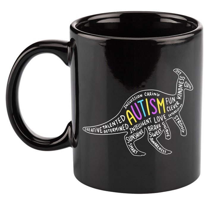 Autism Quotes Dinosaur 11oz C Handle Ceramic Mug