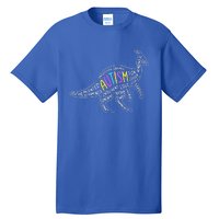 Autism Quotes Dinosaur Tall T-Shirt