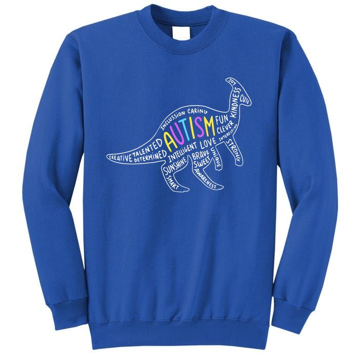 Autism Quotes Dinosaur Tall Sweatshirt