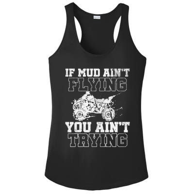 ATV Quad Four Wheeler Gear Mudding Gift Mud Aint Flying Ladies PosiCharge Competitor Racerback Tank