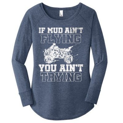 ATV Quad Four Wheeler Gear Mudding Gift Mud Aint Flying Women's Perfect Tri Tunic Long Sleeve Shirt