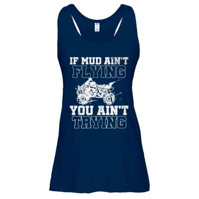 ATV Quad Four Wheeler Gear Mudding Gift Mud Aint Flying Ladies Essential Flowy Tank