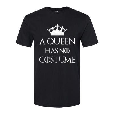 A Queen Has No Costume Funny Purim Queen Esther Costume Softstyle CVC T-Shirt