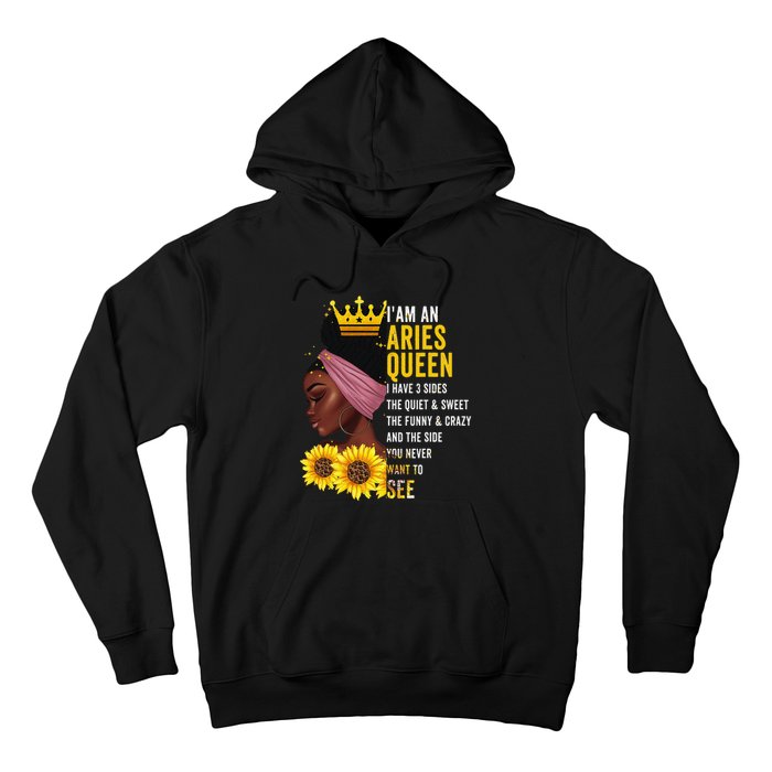 Aries Queen I have 3 Sides Funny April Wo Birthday Hoodie