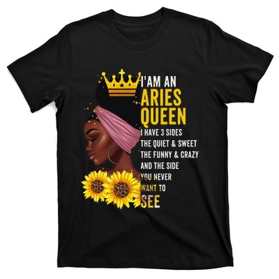 Aries Queen I have 3 Sides Funny April Wo Birthday T-Shirt