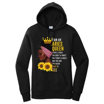 Aries Queen I have 3 Sides Funny April Wo Birthday Women's Pullover Hoodie