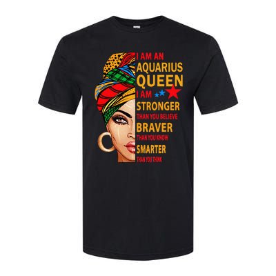 Aquarius queen I am stronger birthday gift Aquarius zodiac Softstyle CVC T-Shirt