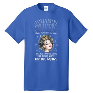 Aquarius Queen Knows More Than She Says Gift Tall T-Shirt