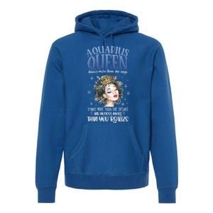 Aquarius Queen Knows More Than She Says Gift Premium Hoodie