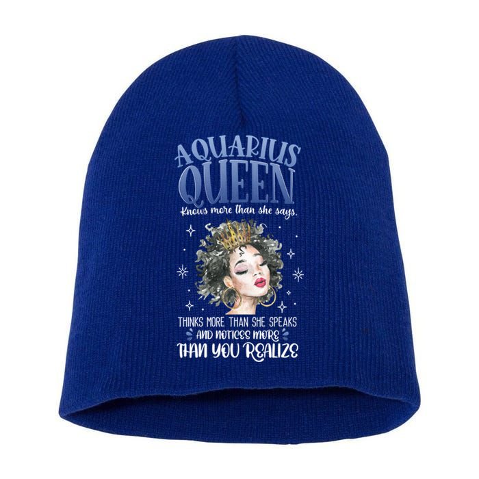 Aquarius Queen Knows More Than She Says Gift Short Acrylic Beanie